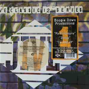 Boogie Down Productions - My Philosophy / Jimmy / I'm Still #1