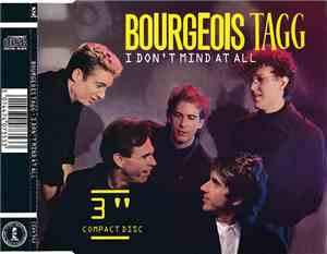 Bourgeois Tagg - I Don't Mind At All