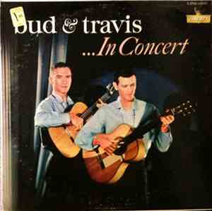 Bud And Travis - Bud And Travis ... In Concert