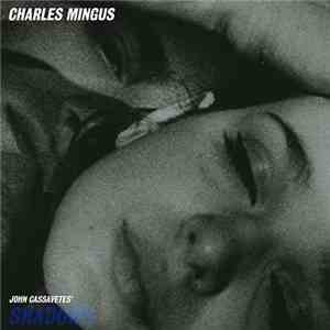 Charles Mingus - Shadows