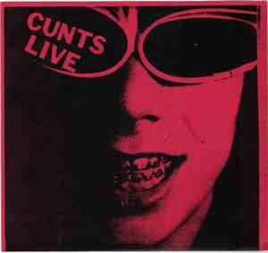 Cunts Live - Chemicals In The Mail