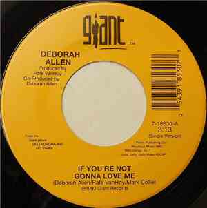 Deborah Allen - If You're Not Gonna Love Me