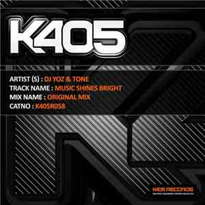 DJ Yoz & Tone  - Music Shines Bright