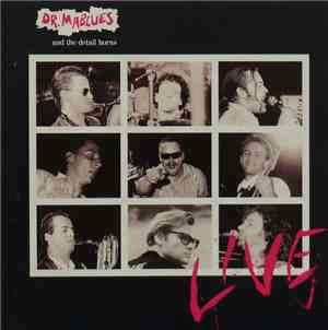 Dr. Mablues and the detail Horns - Live