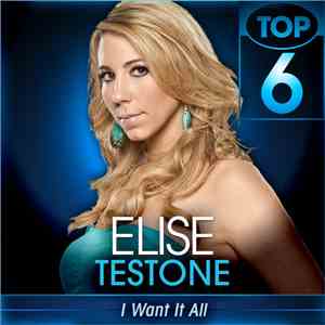 Elise Testone - I Want It All