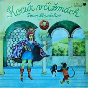 Ivan Stanislav - Kocúr V Čižmách