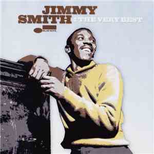 Jimmy Smith - The Very Best