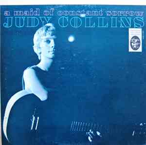 Judy Collins - A Maid Of Constant Sorrow