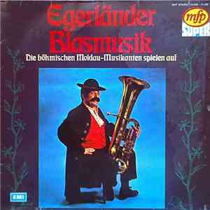Kamil Behounek Und Seine Moldau-Musikanten - Egerländer Blasmusik