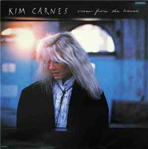 Kim Carnes - View From The House