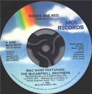 Mac Band Featuring The McCampbell Brothers - Roses Are Red