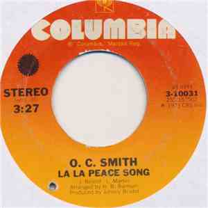 O.C. Smith - La La Peace Song / When Morning Comes
