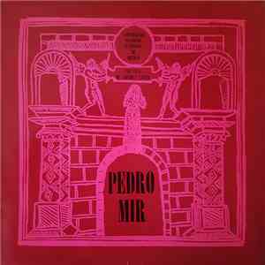 Pedro Mir - Voz Viva De America Latina