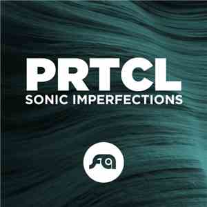 PRTCL - Sonic Imperfections