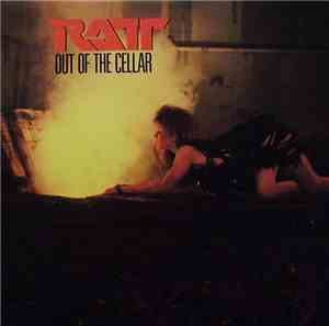 Ratt - Out Of The Cellar