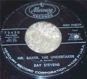 Ray Stevens - Mr. Baker, The Undertaker / The Old English Surfer