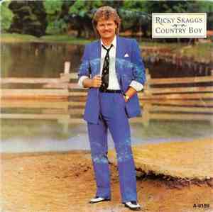 Ricky Skaggs - Country Boy
