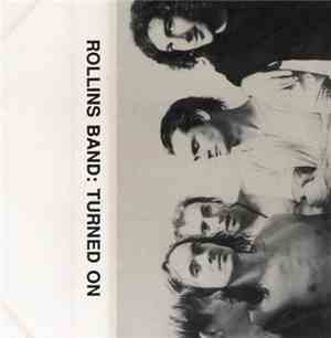Rollins Band - Turned On