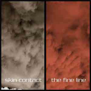 Skin Contact - The Fine Line