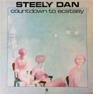 Steely Dan - Countdown To Ecstasy