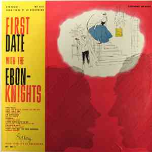 The Ebon-Knights - First Date With The Ebon-Knights