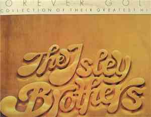 The Isley Brothers - Forever Gold