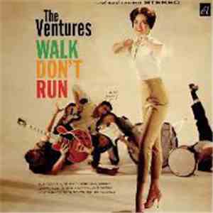 The Ventures - Walk Don't Run