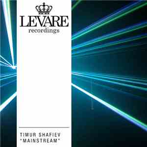 Timur Shafiev - Mainstream
