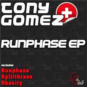 Tony Gomez - Runphase EP