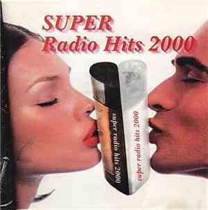 Various -  Super Radio Hits 2000