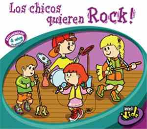 Various - Los Chicos Quieren Rock