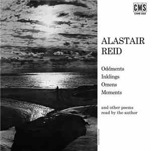 Alastair Reid - Oddments Inklings Omens Moments