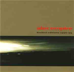 Alec Empire - Limited Editions 1990-94