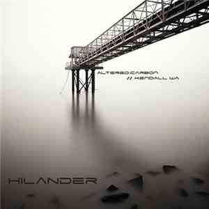 Altered:Carbon & Kendall WA - Hilander