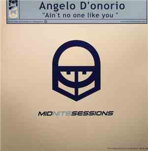 Angelo D'Onorio - Ain't No One Like You