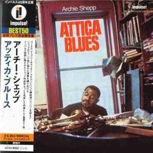 Archie Shepp - Attica Blues
