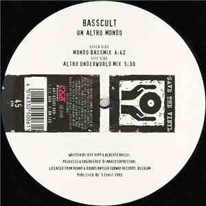 Basscult - Un Altro Mondo