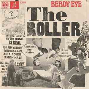 Beady Eye - The Roller