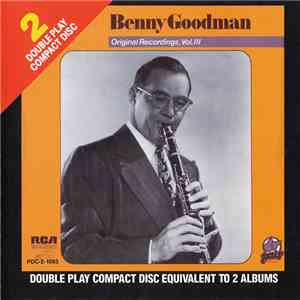 Benny Goodman - Original Recordings, Volume III