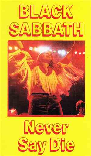 Black Sabbath - Never Say Die