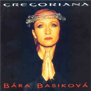 Bára Basiková - Gregoriana