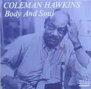 Coleman Hawkins - Body And Soul