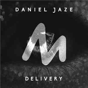 Daniel Jaze - Delivery