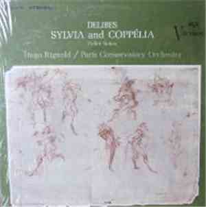 Delibes - Hugo Rignold / Paris Conservatory Orchestra - Sylvia And Coppélia