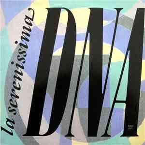 DNA - La Serenissima