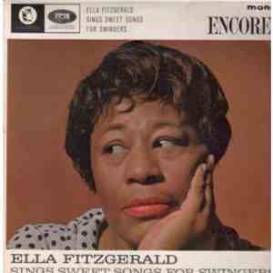 Ella Fitzgerald - Ella Fitzgerald Sings Sweet Songs For Swingers