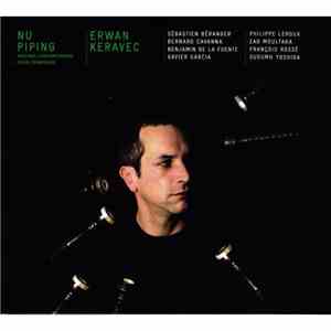 Erwan Keravec - Nu Piping