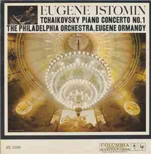 Eugene Istomin, Philadelphia Orchestra Conducted By Eugene Ormandy - Tchaik ...