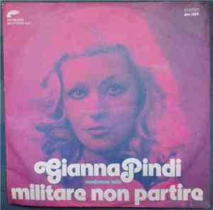 Gianna Pindi - Militare Non Partire