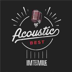 IMT Smile - Acoustic Best